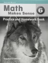 Math makes sense 6: practice and homework book - Teacher's edition