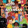 Mito às avessas