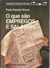 O que são empregos e salários (Coleção Primeiros Passos #28)