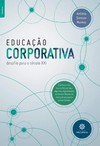 Educação corporativa: desafio para o século XXI