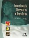 Livro - Endocrinologia Ginecológica e Reprodutiva - Giordano