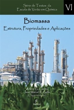 Biomassa: estrutura, propriedades e aplicações