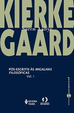 Pós-escrito às Migalhas filosóficas