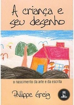 A Criança e Seu Desenho