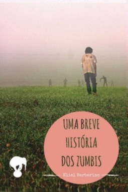 Uma Breve História dos Zumbis