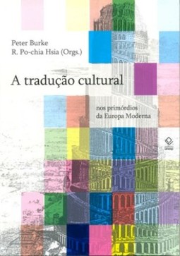 A tradução cultural: nos primórdios da Europa moderna