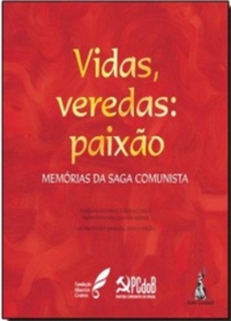 Vidas, veredas: paixão
