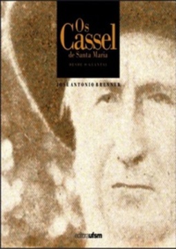 Os Cassel de Santa Maria
