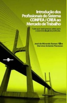 Introdução dos Profissionais do Sistema CONFEA/CREA ao Mercado de Trabalho #01