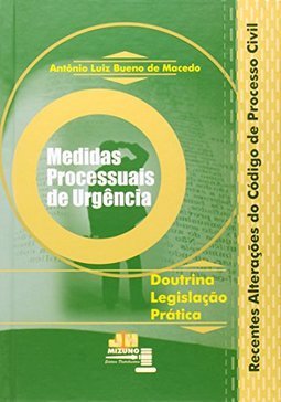 Medidas Processuais de Urgência