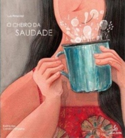 O Cheiro da Saudade