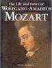 The Life And Times of Wolfgang Amadeus Mozart - IMPORTADO