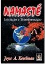 Namasté: Iniciação e Transformação