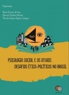A Psicologia Social e os atuais desafios ético-políticos no Brasil