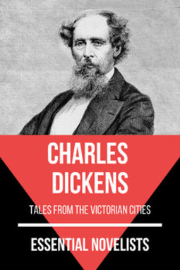 Essential novelists - charles dickens