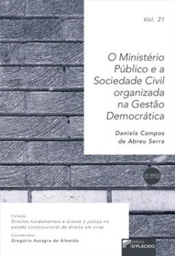 O Ministério Público e a sociedade civil organizada na gestão democrática