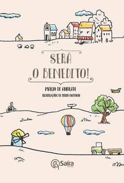 Será o Benedito!