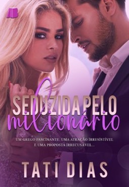 Seduzida pelo milionário