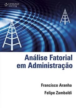 Análise fatorial em administração
