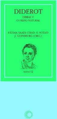 Diderot: Obras V - O Filho Natural
