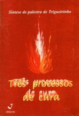 Três Processos de Cura