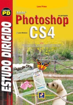Estudo dirigido de Adobe Photoshop CS4 em português: para windows