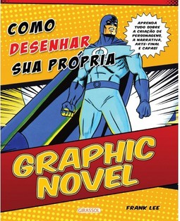 Como Desenhar Sua Própria Graphic Novel