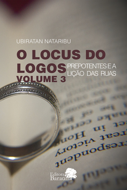 O locus do logos: Prepotentes e a lição das ruas