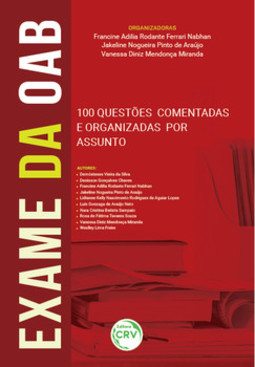 Exame da OAB: 100 questões comentadas e organizadas por assunto