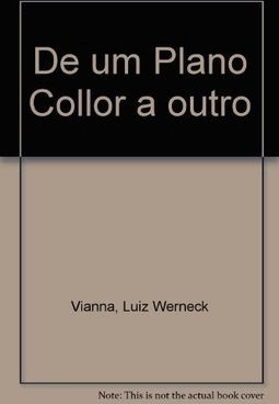 De um Plano Collor a Outro