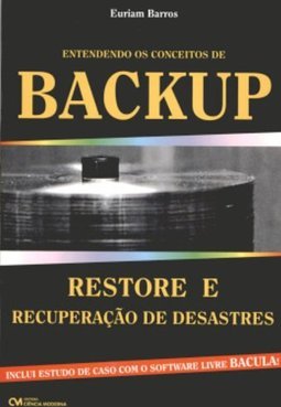 Entendendo os Conceitos de Backup