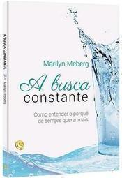 A BUSCA CONSTANTE