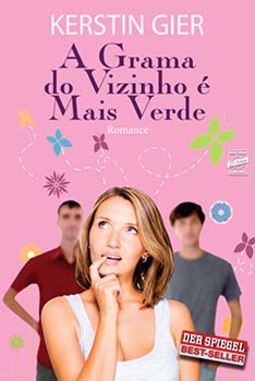 A grama do vizinho é mais verde