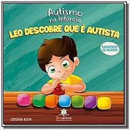 Autismo na Infância. Leo descobre que é autista