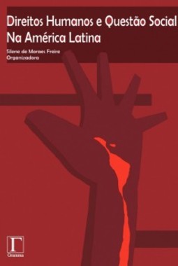 Direitos Humanos e Questão Social Na América Latina