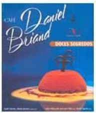Café Daniel Briand: Doces Segredos