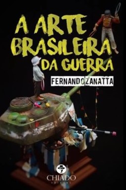 A arte brasileira da guerra