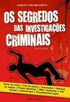OS SEGREDOS DAS INVESTIGAÇÕES CRIMINAIS