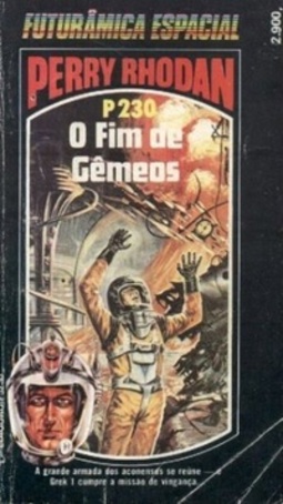 O Fim de Gêmeos (Perry Rhodan #230)