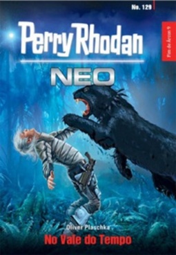 No Vale do Tempo (Perry Rhodan Neo #129)