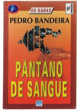 PÂNTANO DE SANGUE