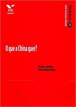 O que a china quer? - fgv de bolso