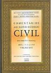 Comentários ao Novo Código Civil: Arts. 1511 a 1590 - vol. 17