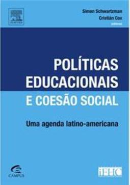 Políticas Educacionais e Coesão Social