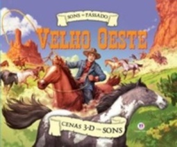 Velho Oeste (Sons do passado)