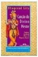 Bhagavad Gita: Canção do Divino Mestre