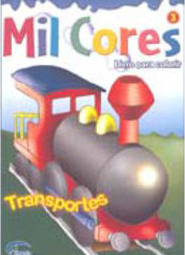 Mil Cores: Transportes: Livro para Colorir - 3