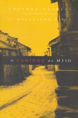 O Caminho do Meio