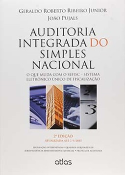 Auditoria integrada do simples nacional: O que muda com o SEFISC – Sistema Eletrônico Único de Fiscalização