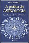 A Prática da Astrologia